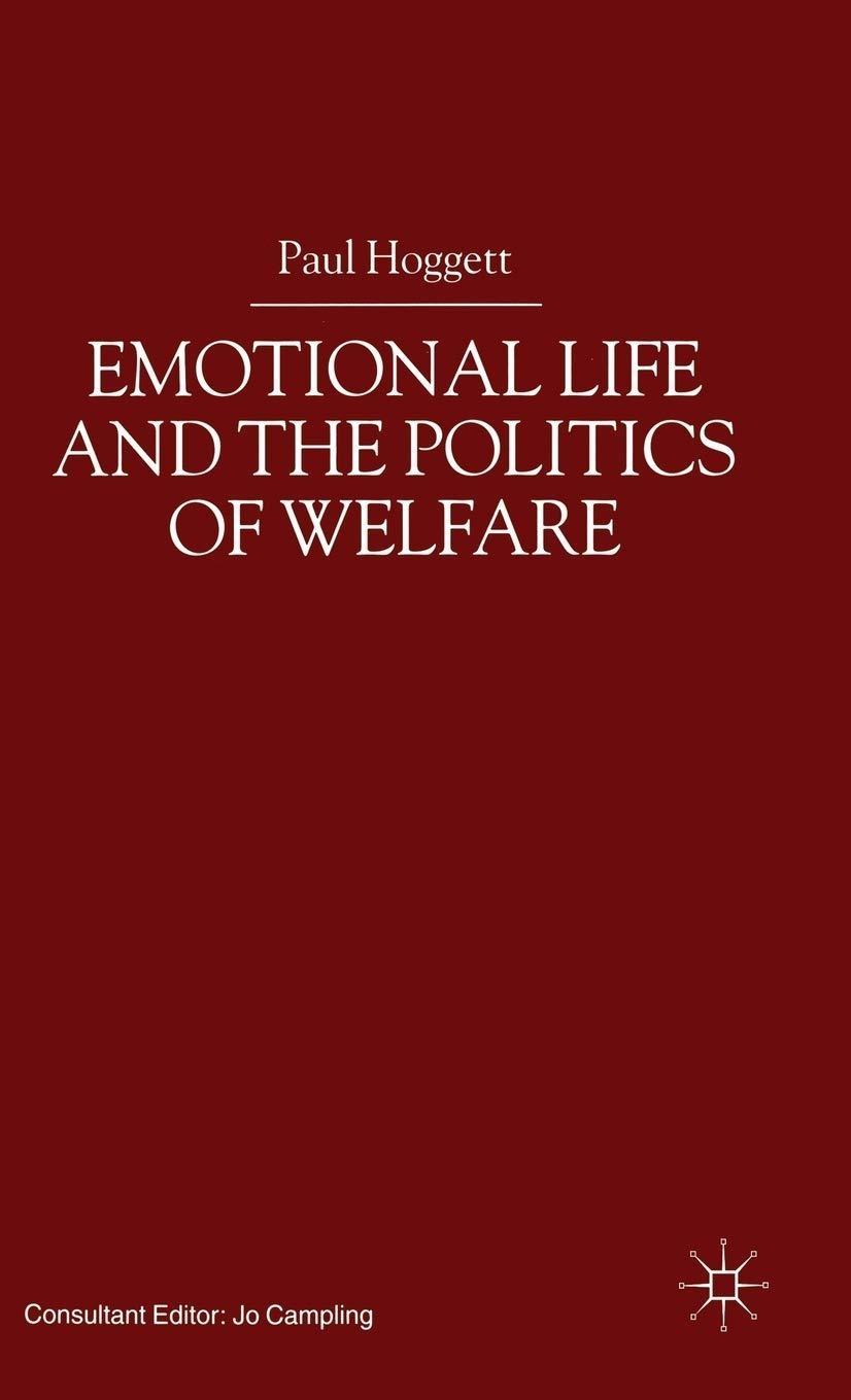 Emotional Life and the Politics of Welfare - FULL INSTANT DOWNLOAD | PDF DOCX EPUB