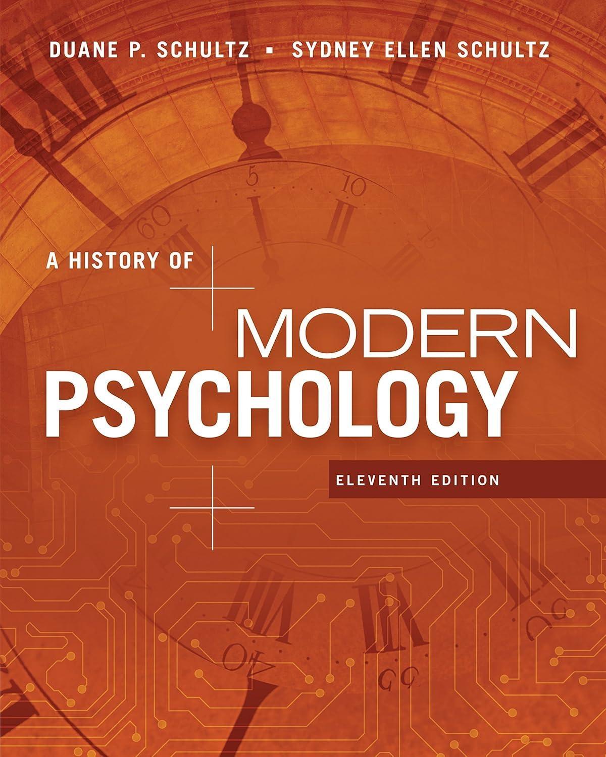 A History of Modern Psychology, 11th Edition - FULL INSTANT DOWNLOAD | PDF DOCX EPUB