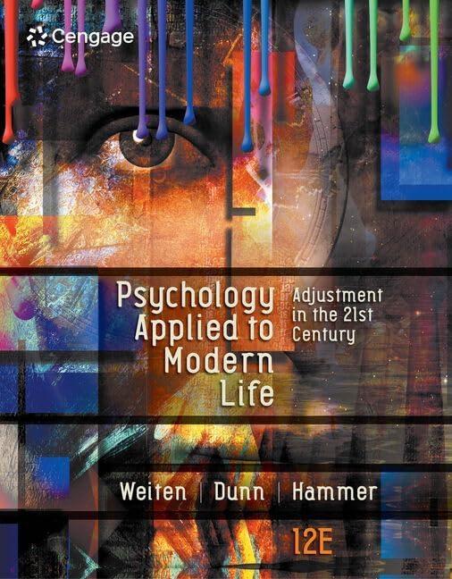 Psychology Applied to Modern Life: Adjustment in the 21st Century, 12th Edition - FULL INSTANT DOWNLOAD | PDF DOCX EPUB