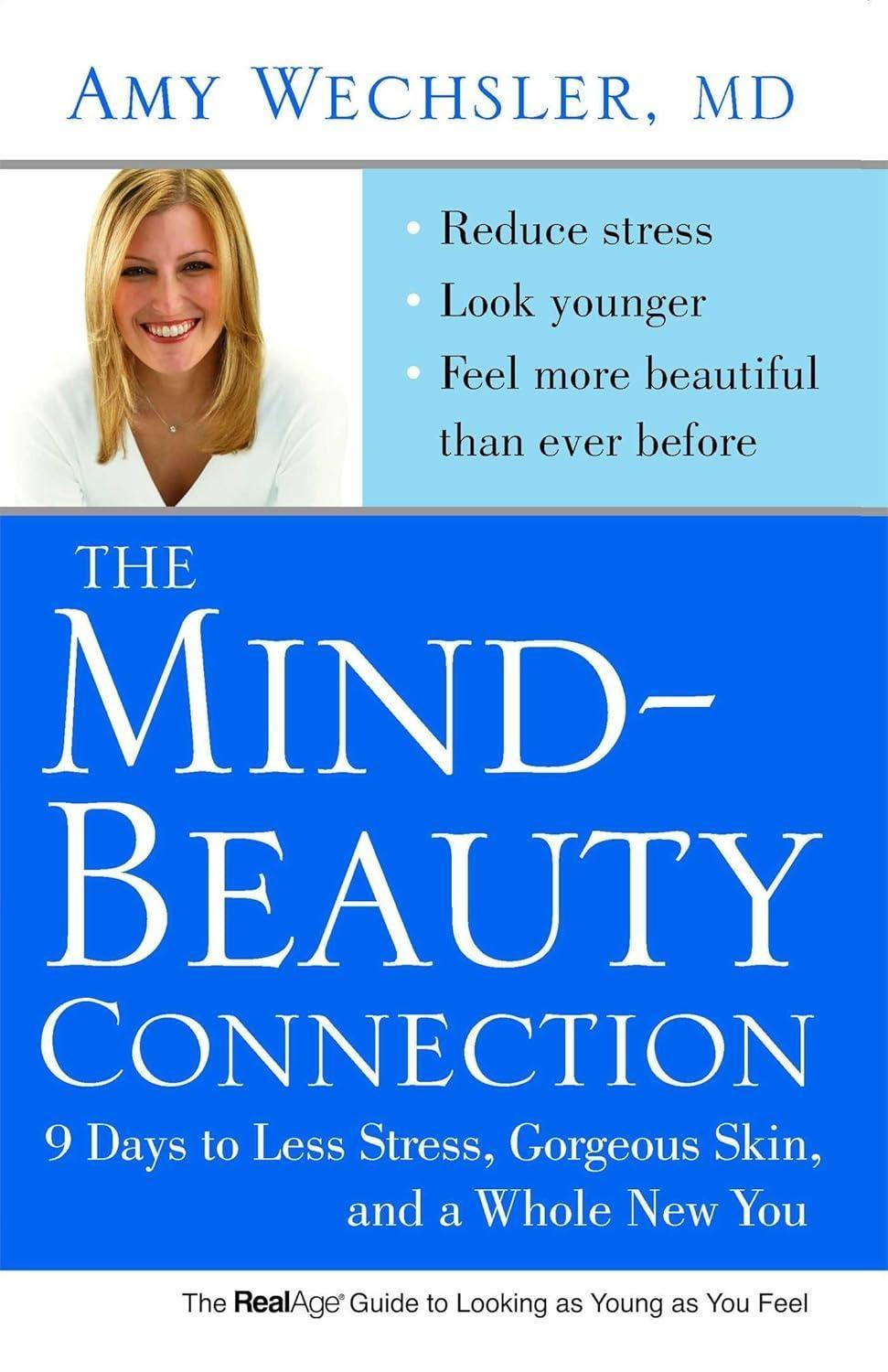 The Mind-Beauty Connection: 9 Days to Reverse Stress Aging and Reveal More Youthful, Beautiful Skin - FULL INSTANT DOWNLOAD | PDF DOCX EPUB