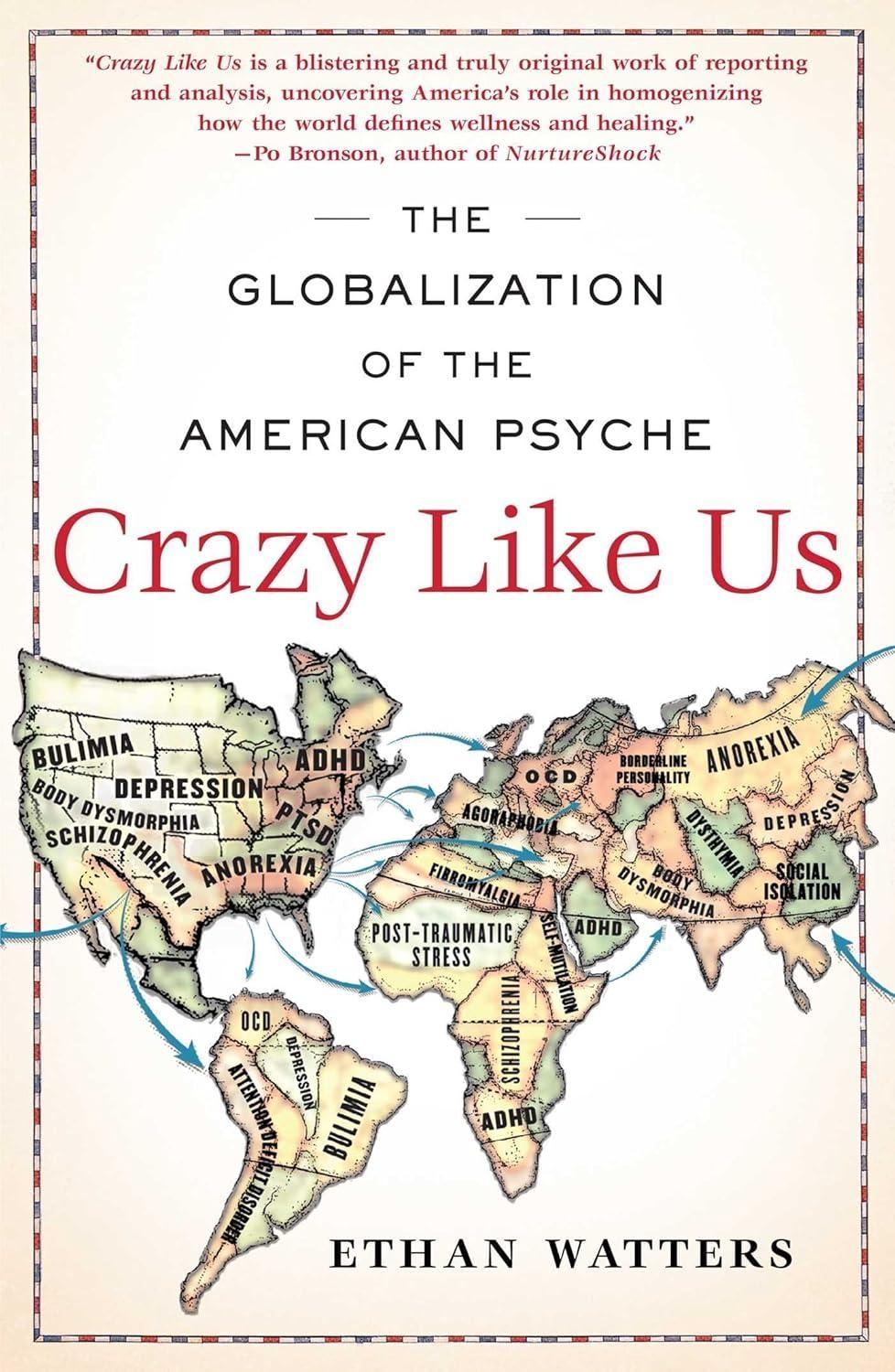 Crazy Like Us: The Globalization of the American Psyche - FULL INSTANT DOWNLOAD | PDF DOCX EPUB
