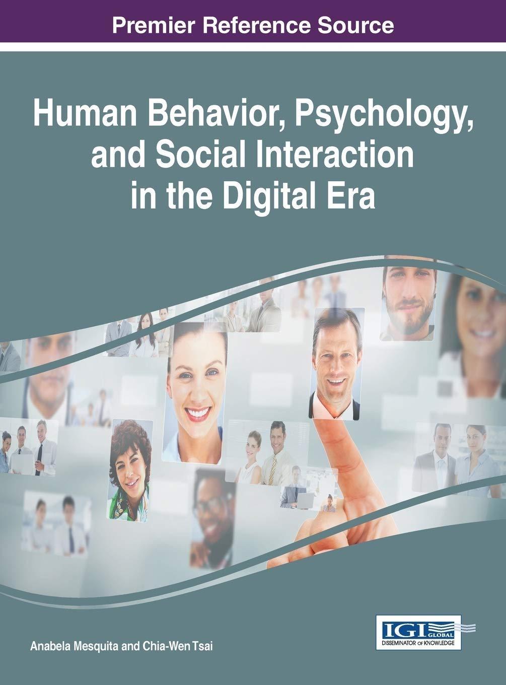 Human Behavior, Psychology, and Social Interaction in the Digital Era - FULL INSTANT DOWNLOAD | PDF DOCX EPUB