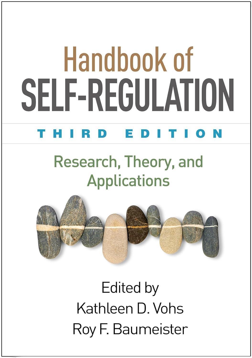 Handbook of Self-Regulation: Research, Theory, and Applications, 3rd Edition - FULL INSTANT DOWNLOAD | PDF DOCX EPUB