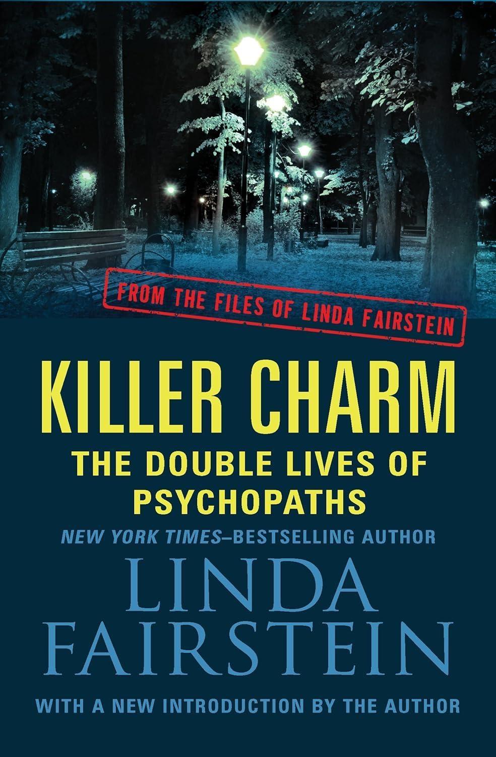 Killer Charm: The Double Lives of Psychopaths - FULL INSTANT DOWNLOAD | PDF DOCX EPUB