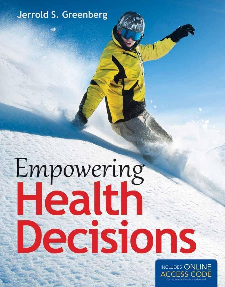 Empowering Health Decisions, 1st Edition - FULL INSTANT DOWNLOAD | PDF DOCX EPUB