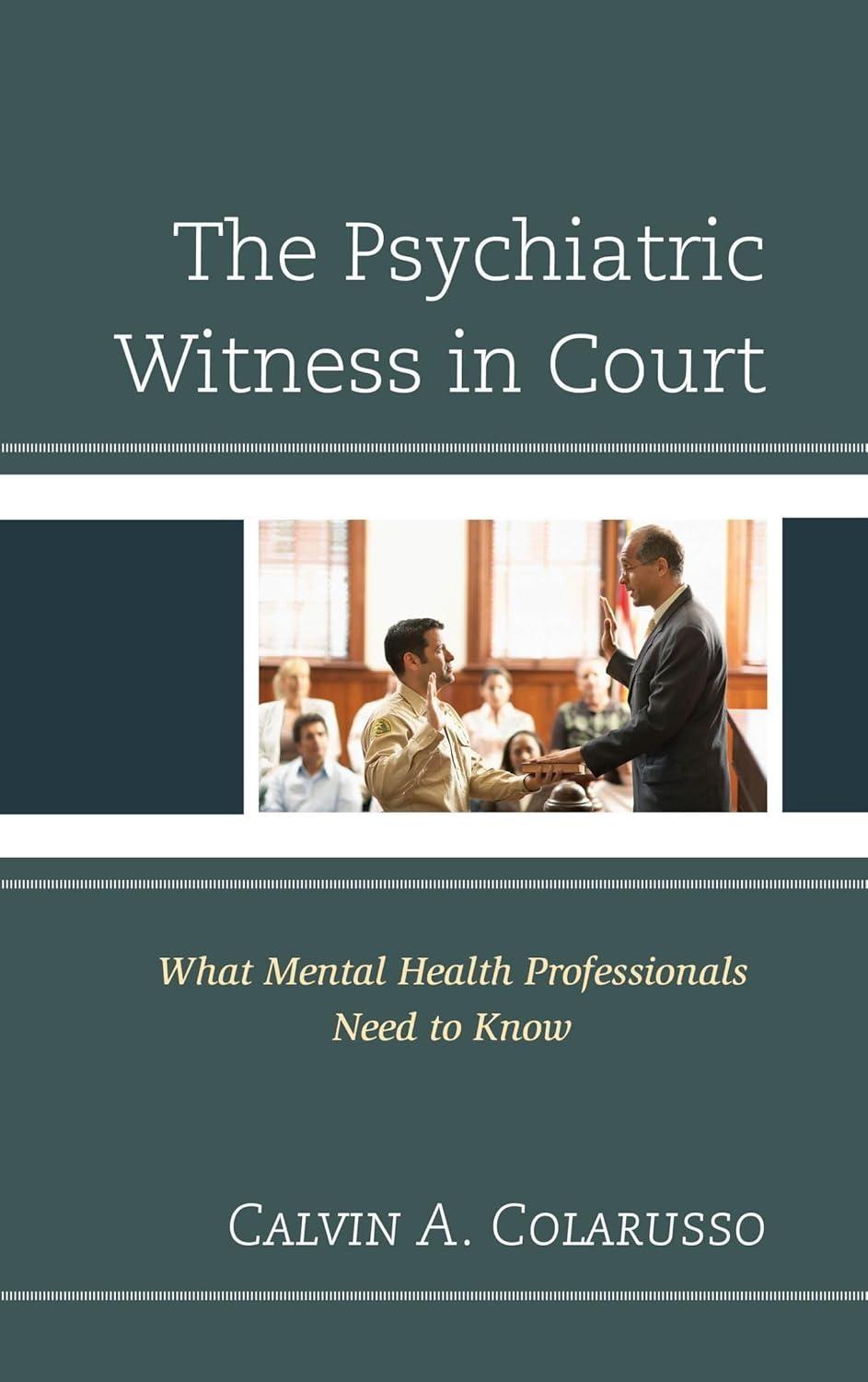 The Psychiatric Witness in Court: What Mental Health Professionals Need to Know - FULL INSTANT DOWNLOAD | PDF DOCX EPUB