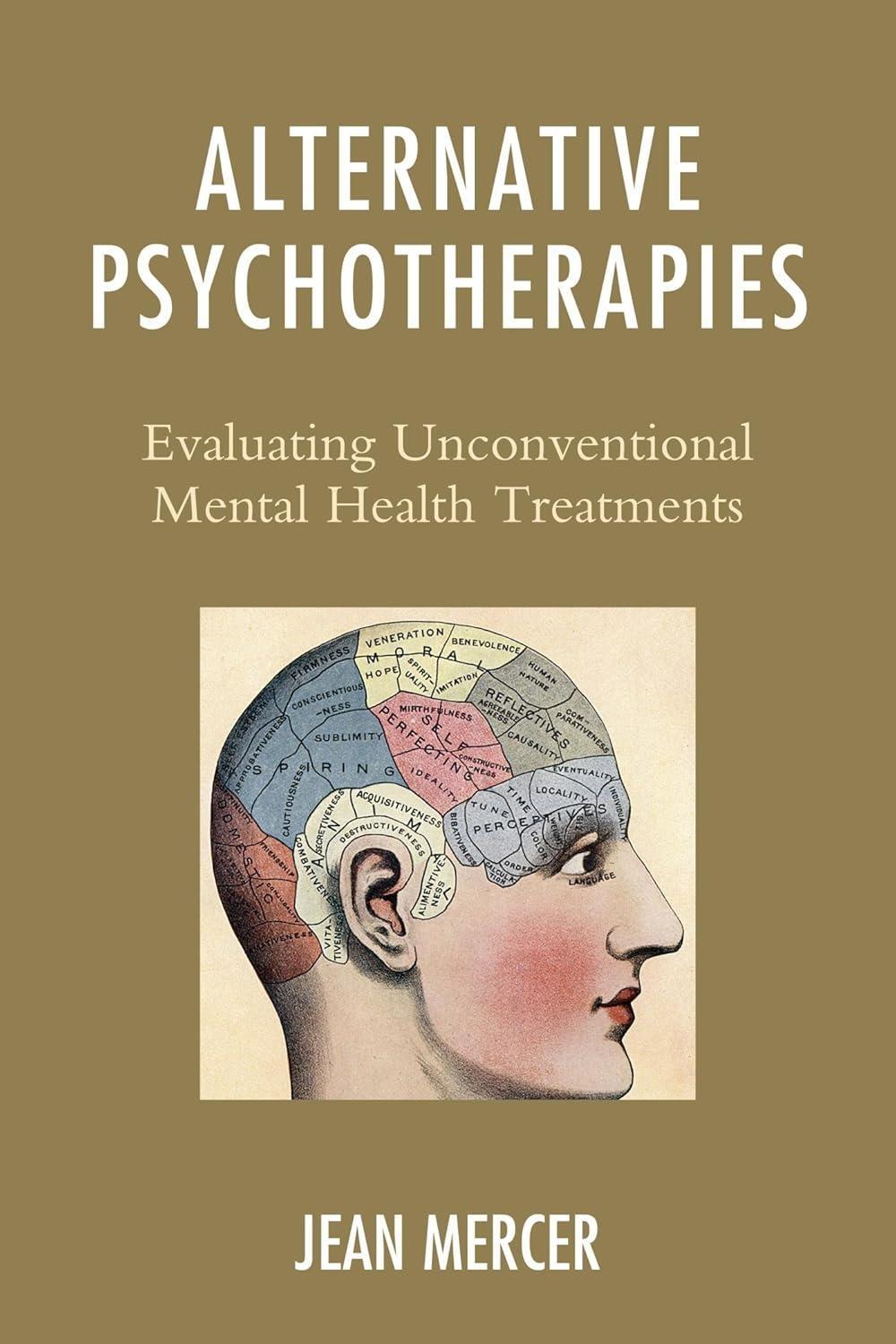 Alternative Psychotherapies: Evaluating Unconventional Mental Health Treatments - FULL INSTANT DOWNLOAD | PDF DOCX EPUB