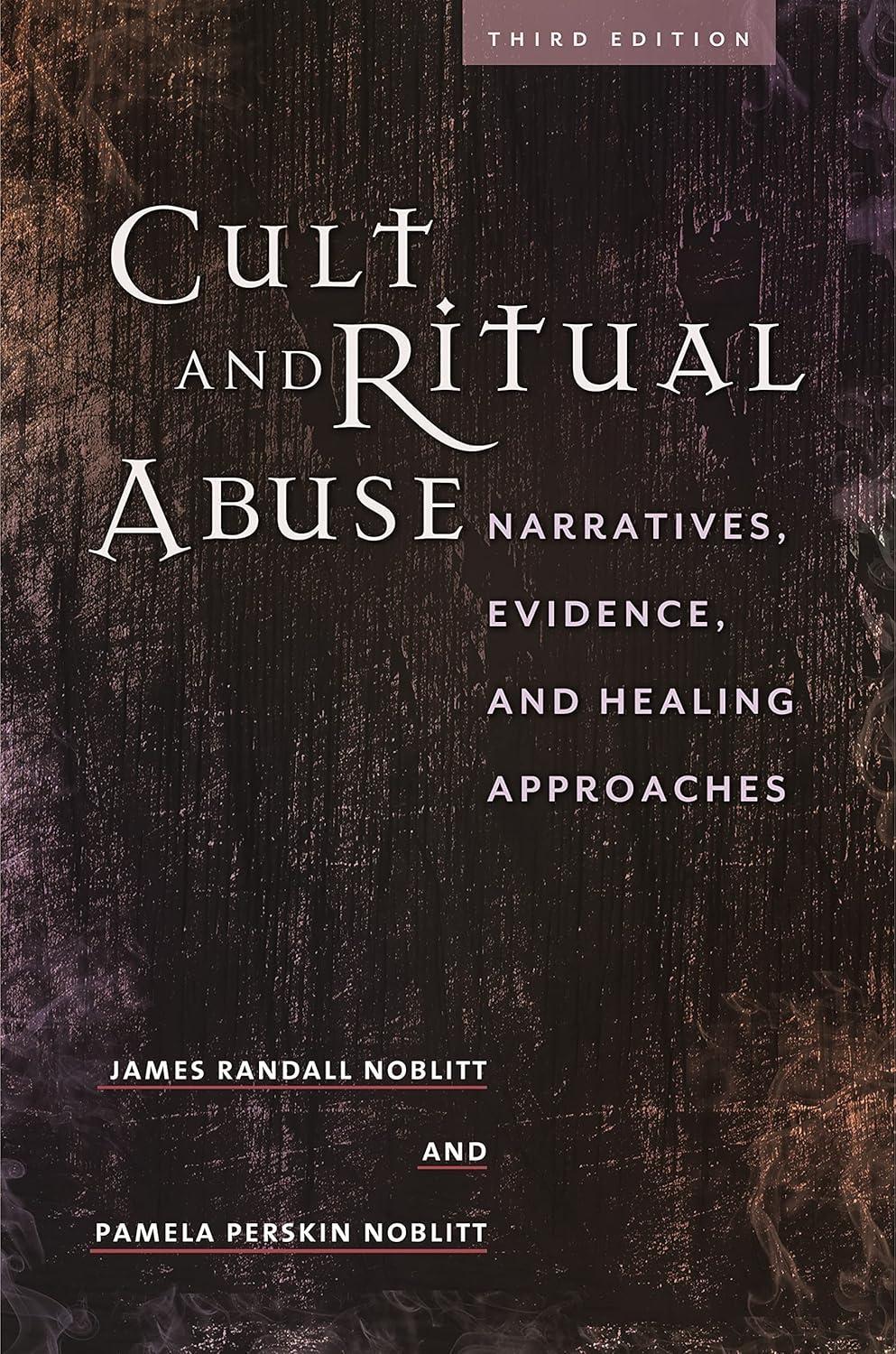 Cult and Ritual Abuse: Narratives, Evidence, and Healing Approaches, 3rd Edition - FULL INSTANT DOWNLOAD | PDF DOCX EPUB