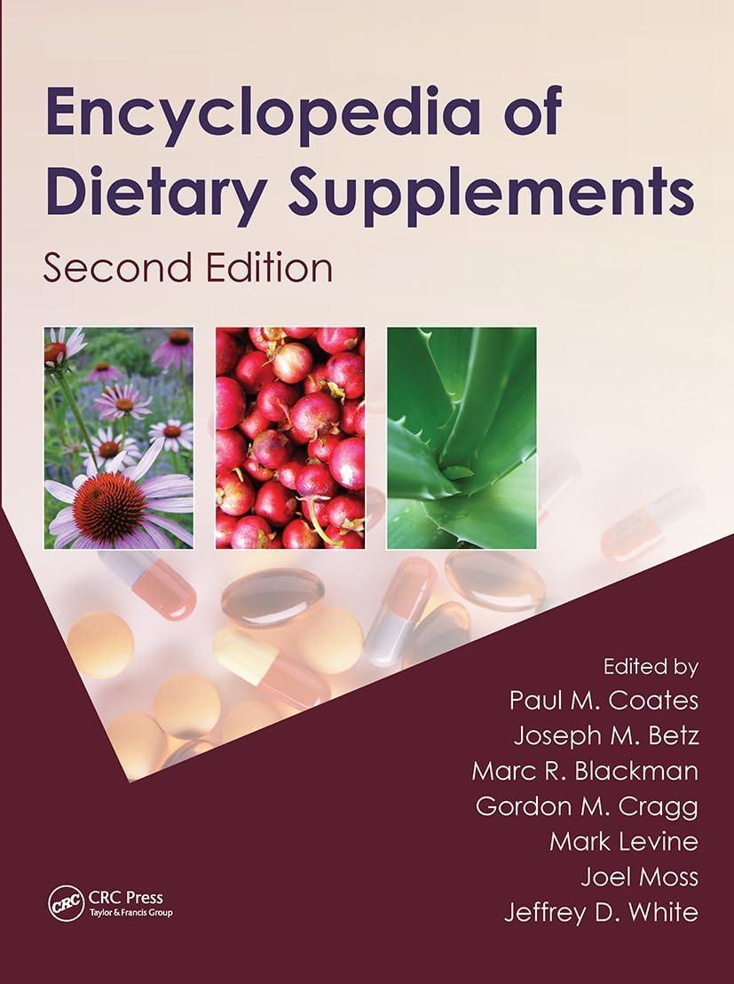 Encyclopedia of Dietary Supplements, 2nd Edition - FULL INSTANT DOWNLOAD | PDF DOCX EPUB