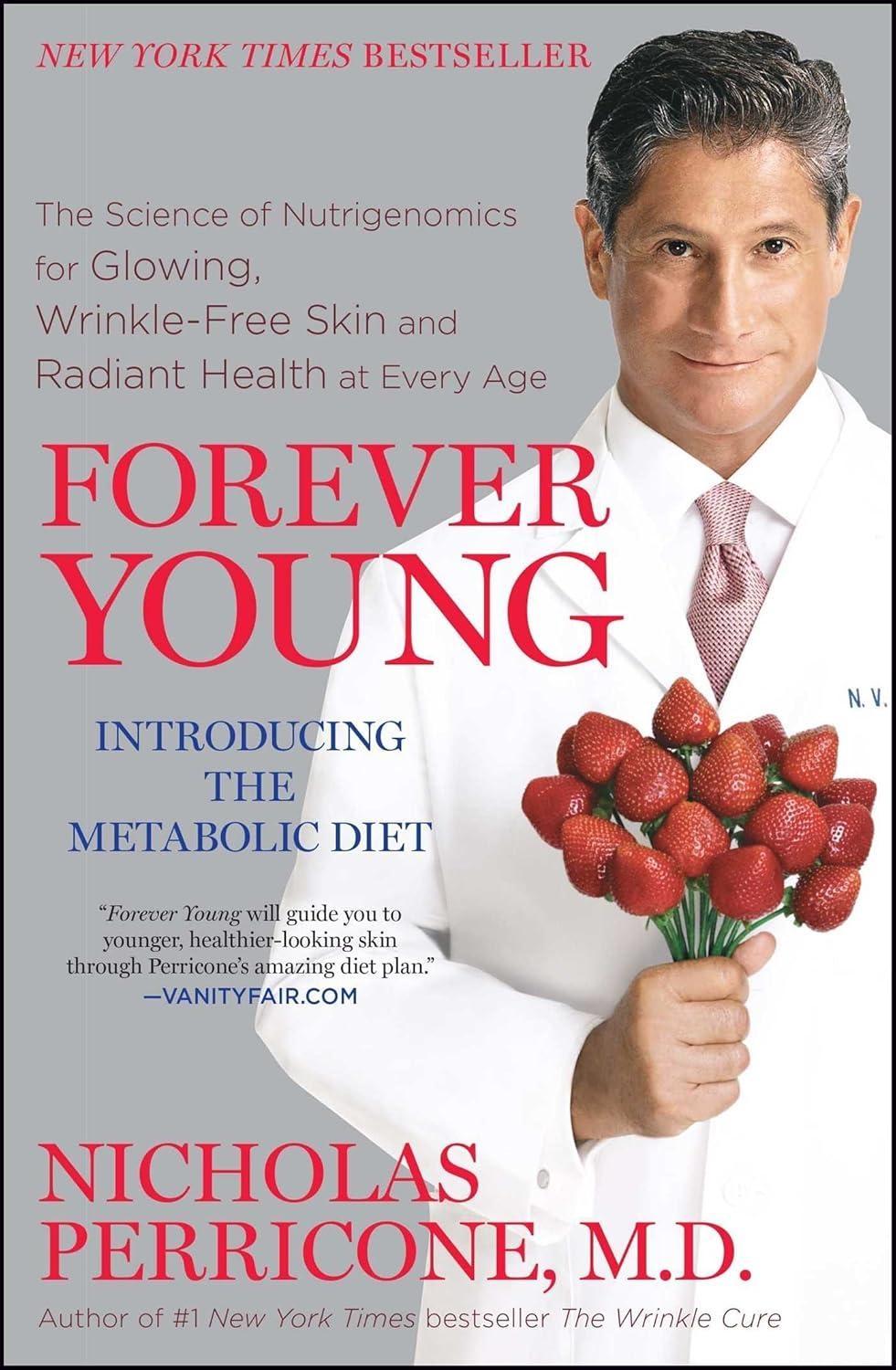 Forever Young: The Science of Nutrigenomics for Glowing, Wrinkle-Free Skin and Radiant Health at Every Age - FULL INSTANT DOWNLOAD | PDF DOCX EPUB