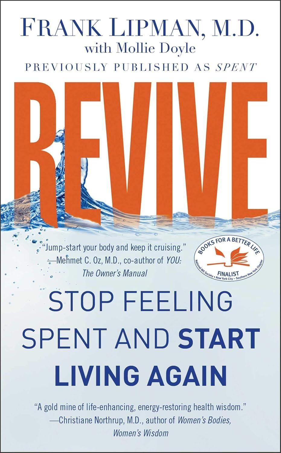Revive: Stop Feeling Spent and Start Living Again - FULL INSTANT DOWNLOAD | PDF DOCX EPUB