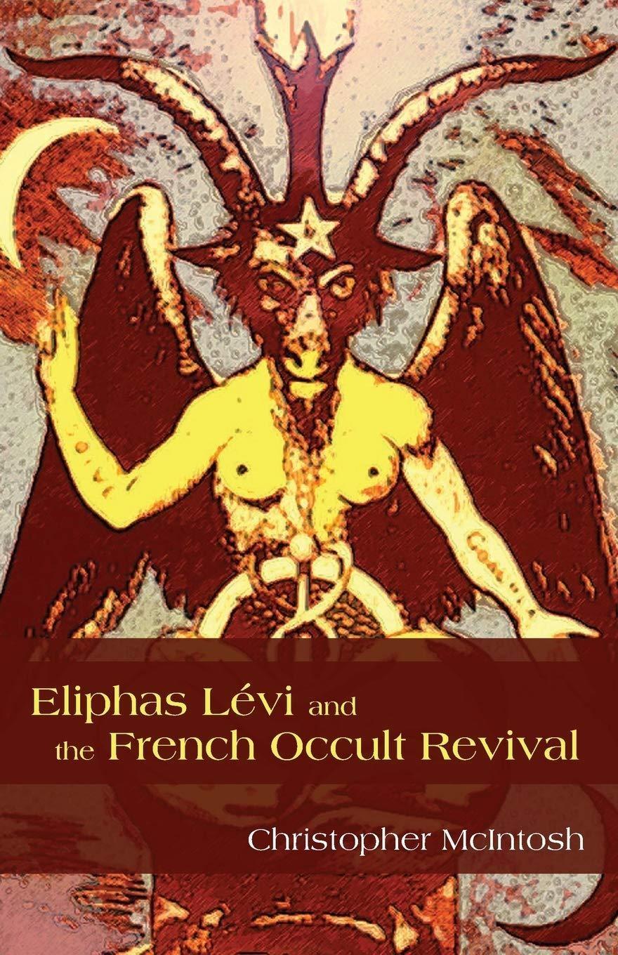 Eliphas Lévi and the French Occult Revival - FULL INSTANT DOWNLOAD | PDF DOCX EPUB