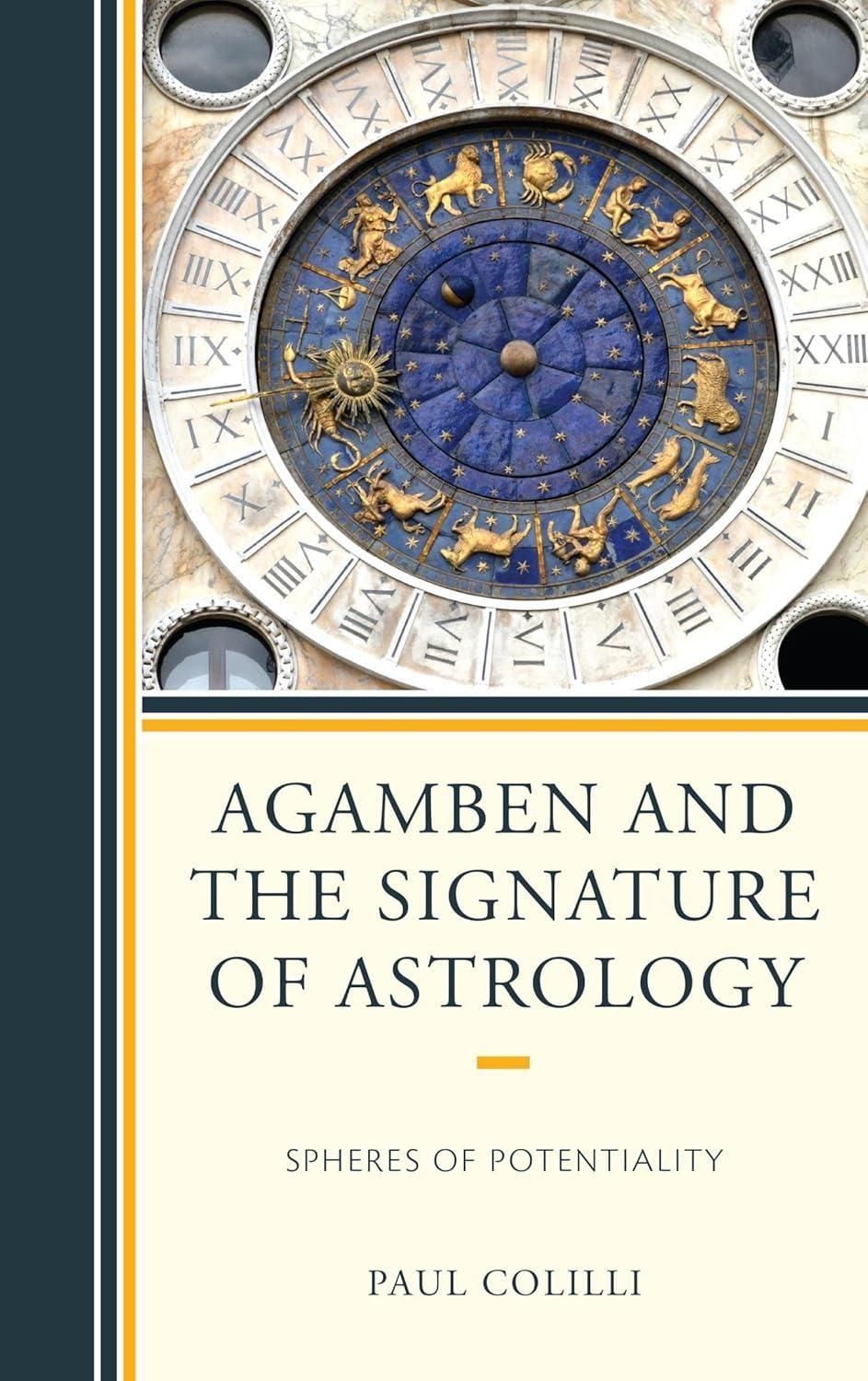 Agamben and the Signature of Astrology: Spheres of Potentiality - FULL INSTANT DOWNLOAD | PDF DOCX EPUB