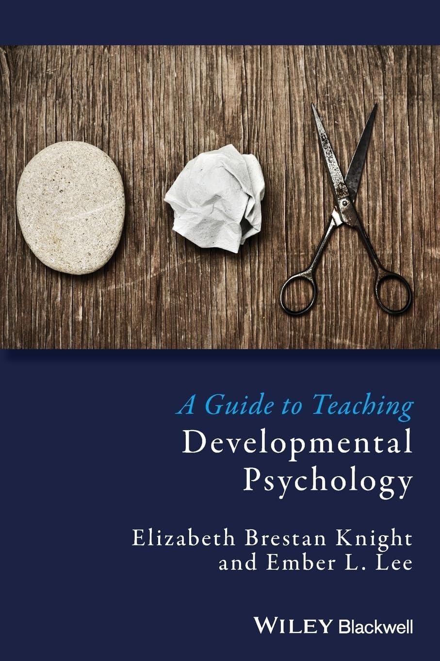 A Guide to Teaching Developmental Psychology, 1st Edition - FULL INSTANT DOWNLOAD | PDF DOCX EPUB