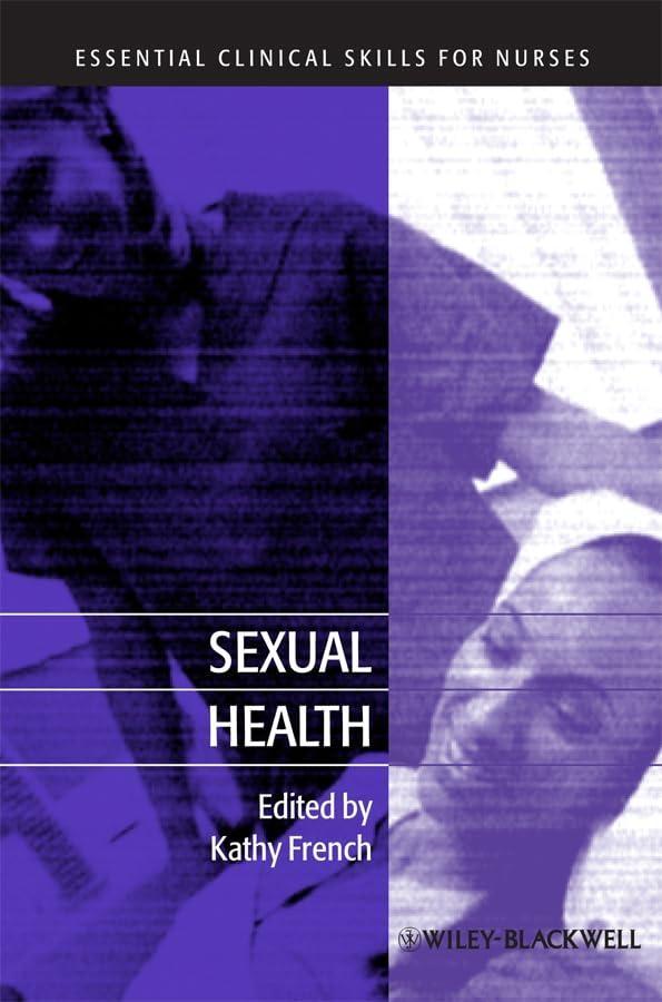 Sexual Health, 1st Edition - FULL INSTANT DOWNLOAD | PDF DOCX EPUB