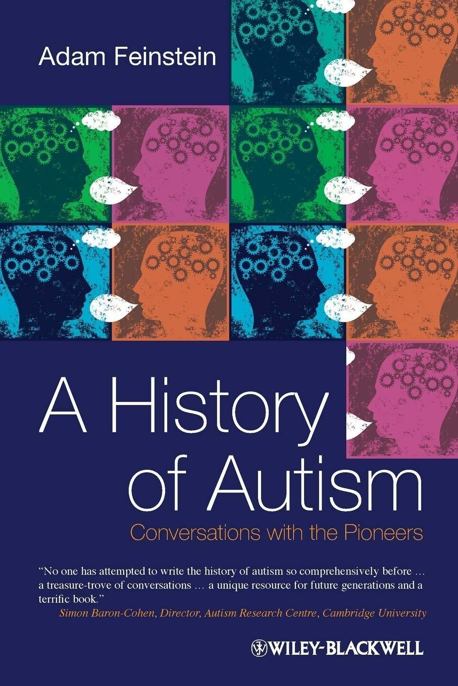 A History of Autism: Conversations with the Pioneers, 1st Edition - FULL INSTANT DOWNLOAD | PDF DOCX EPUB