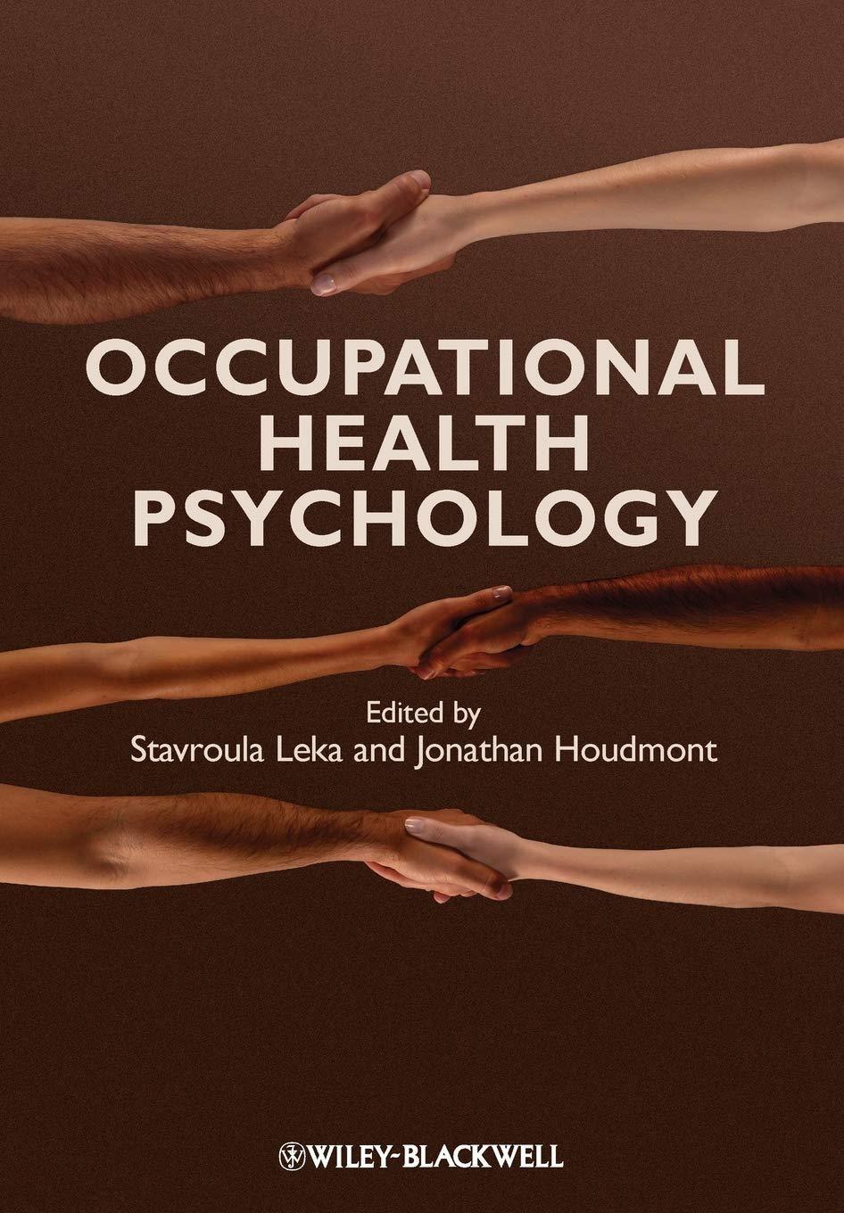 Occupational Health Psychology, 1st Edition - FULL INSTANT DOWNLOAD | PDF DOCX EPUB