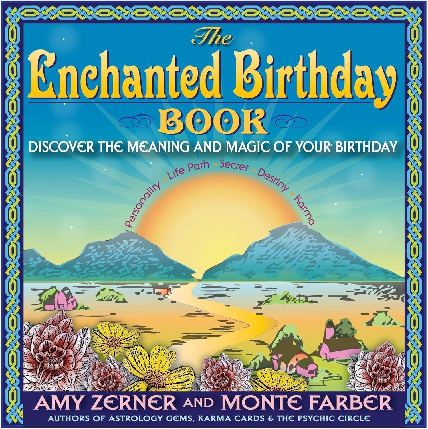 The Enchanted Birthday Book: Discover the Meaning and Magic of Your Birthday - FULL INSTANT DOWNLOAD | PDF DOCX EPUB