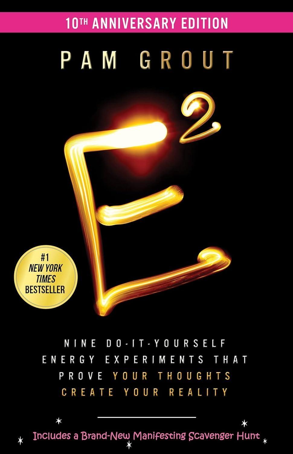 E-Squared: Nine Do-It-Yourself Energy Experiments That Prove Your Thoughts Create Your Reality - FULL INSTANT DOWNLOAD | PDF DOCX EPUB