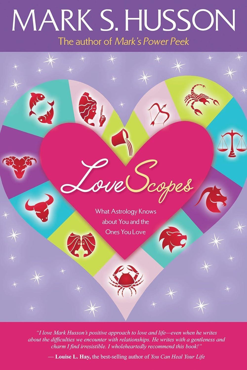 LoveScopes: What Astrology Knows about You and the Ones You Love - FULL INSTANT DOWNLOAD | PDF DOCX EPUB