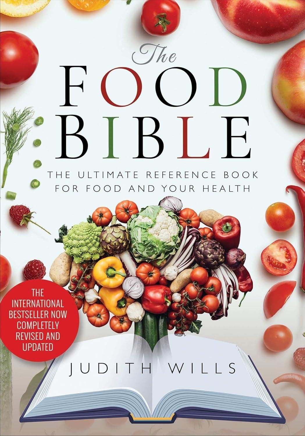 The Food Bible: The Ultimate Reference Book for Food and Your Health - FULL INSTANT DOWNLOAD | PDF DOCX EPUB