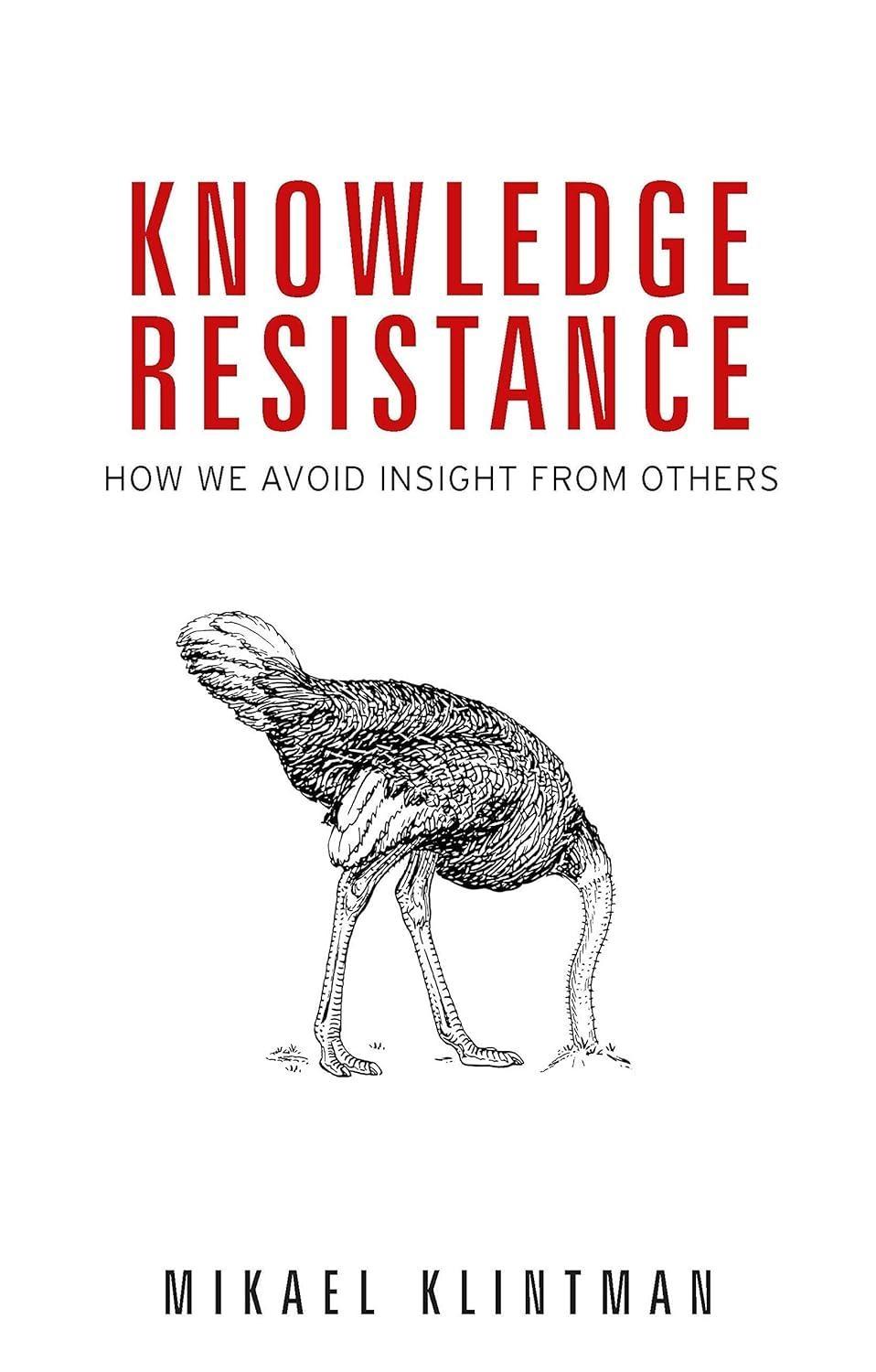Knowledge resistance: How we avoid insight from others, 1st Edition - FULL INSTANT DOWNLOAD | PDF DOCX EPUB