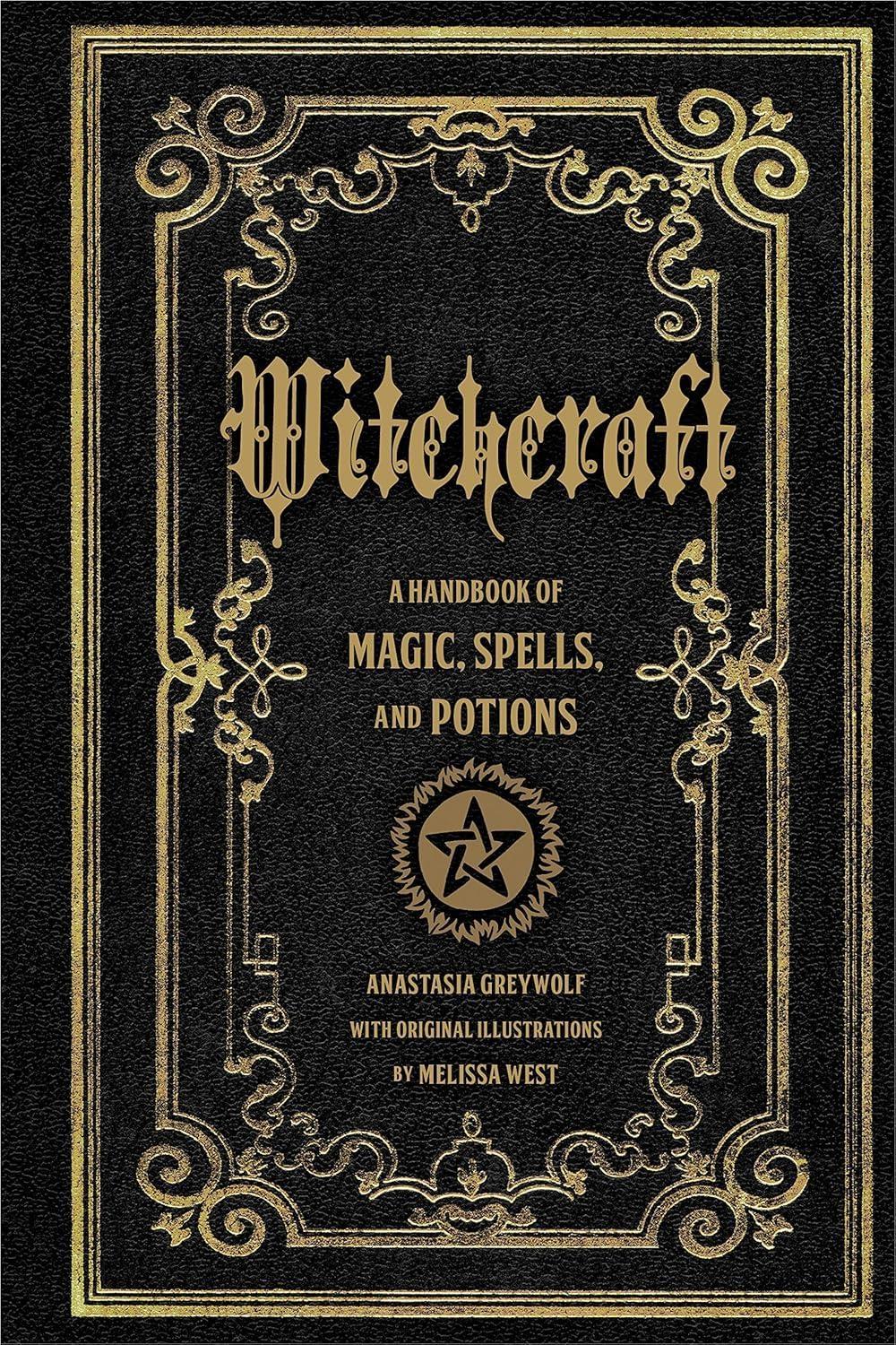 Witchcraft: A Handbook of Magic Spells and Potions - FULL INSTANT DOWNLOAD | PDF DOCX EPUB