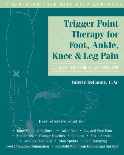 Trigger Point Therapy for Foot, Ankle, Knee, and Leg Pain - FULL INSTANT DOWNLOAD | PDF DOCX EPUB