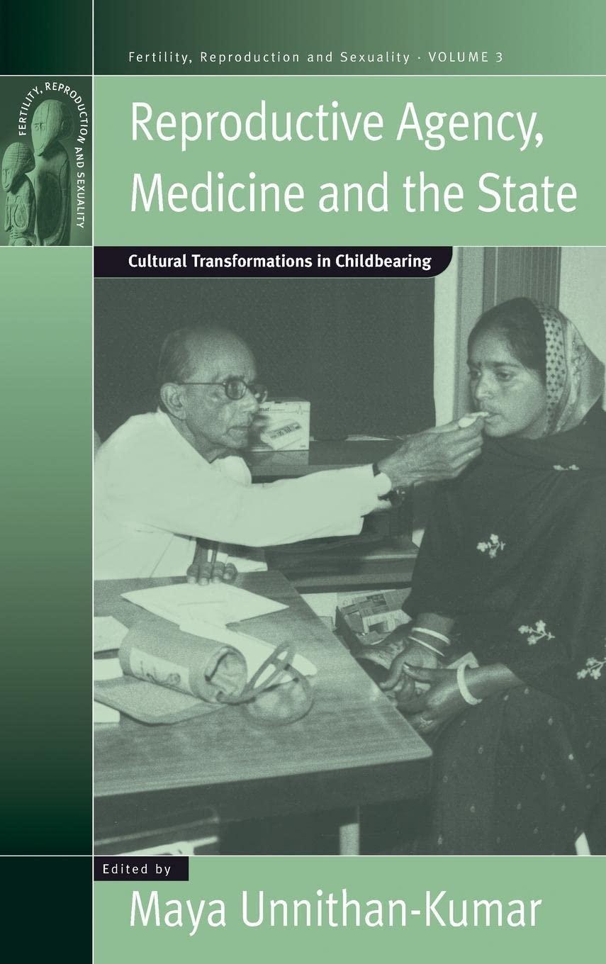 Reproductive Agency, Medicine and the State: Cultural Transformations in Childbearing, 1st Edition - FULL INSTANT DOWNLOAD | PDF DOCX EPUB