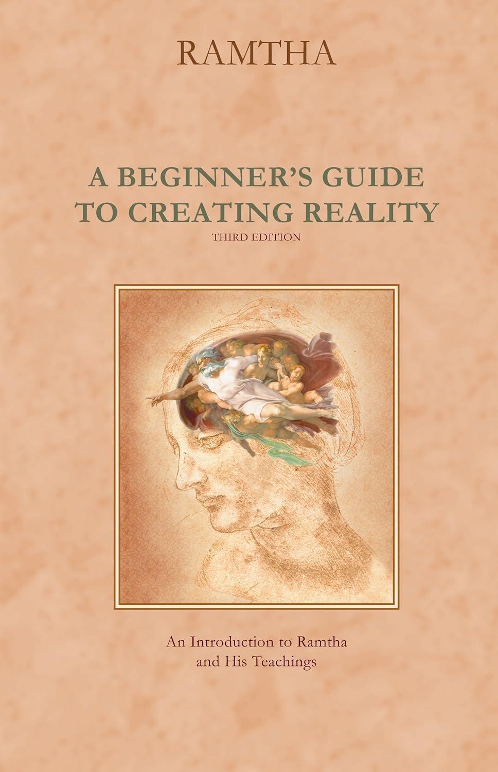 Beginner’s Guide to Creating Reality, 3rd Edition - FULL INSTANT DOWNLOAD | PDF DOCX EPUB