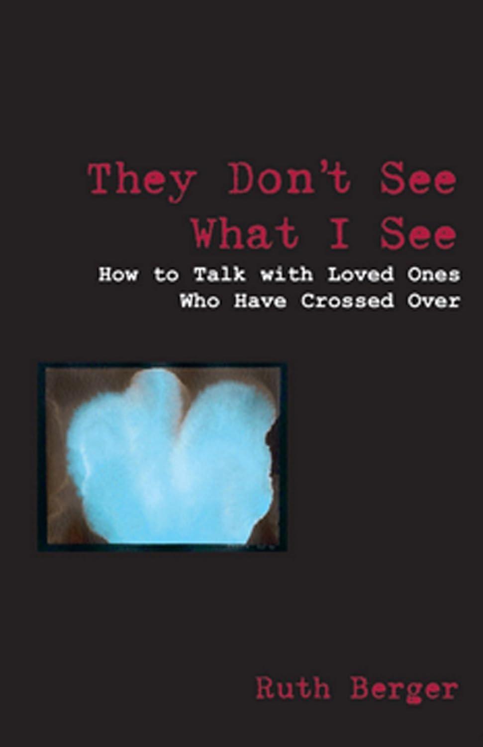 This: How to Talk With Loved Ones Who Have Crossed Over - FULL INSTANT DOWNLOAD | PDF DOCX EPUB