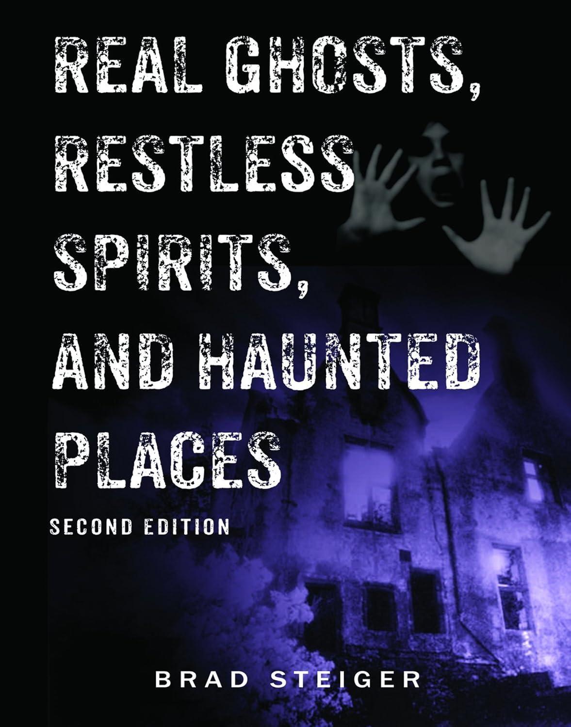 Real Ghosts, Restless Spirits, and Haunted Places - FULL INSTANT DOWNLOAD | PDF DOCX EPUB