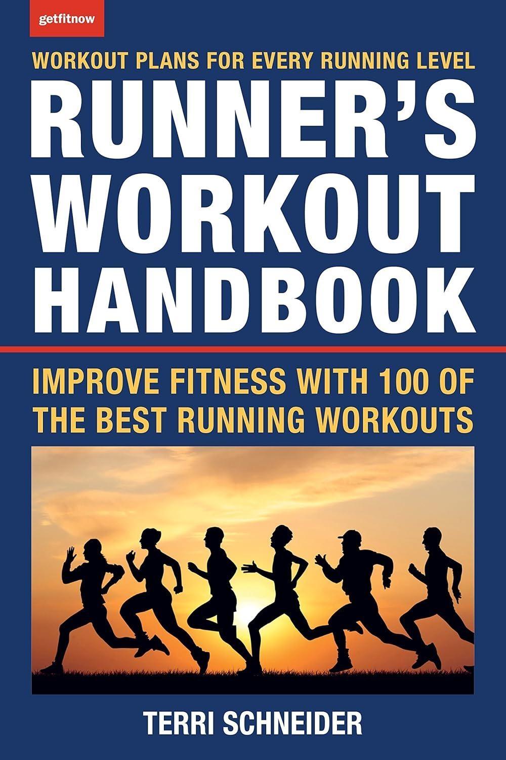 The Runner's Workout Handbook: Improve Fitness with 100 of the Best Running Workouts - FULL INSTANT DOWNLOAD | PDF DOCX EPUB