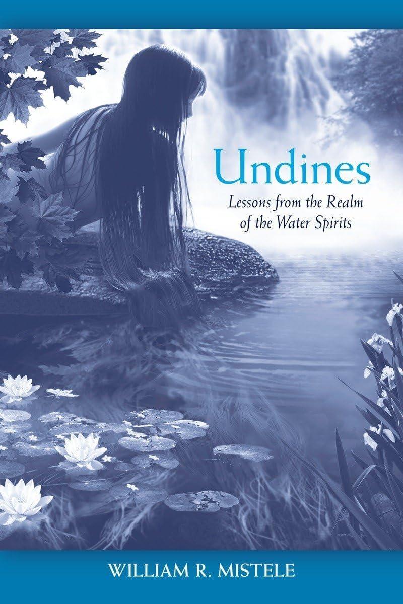 Undines: Lessons from the Realm of the Water Spirits - FULL INSTANT DOWNLOAD | PDF DOCX EPUB