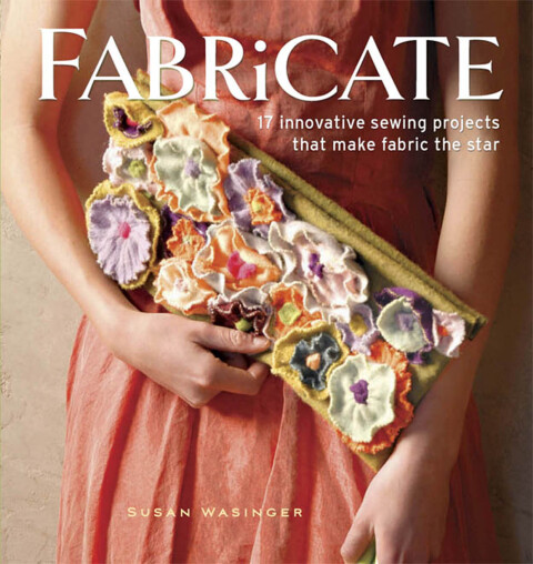 Fabricate: 2 Innovative Sewing Projects that Make Fabric the Star - FULL INSTANT DOWNLOAD | PDF DOCX EPUB