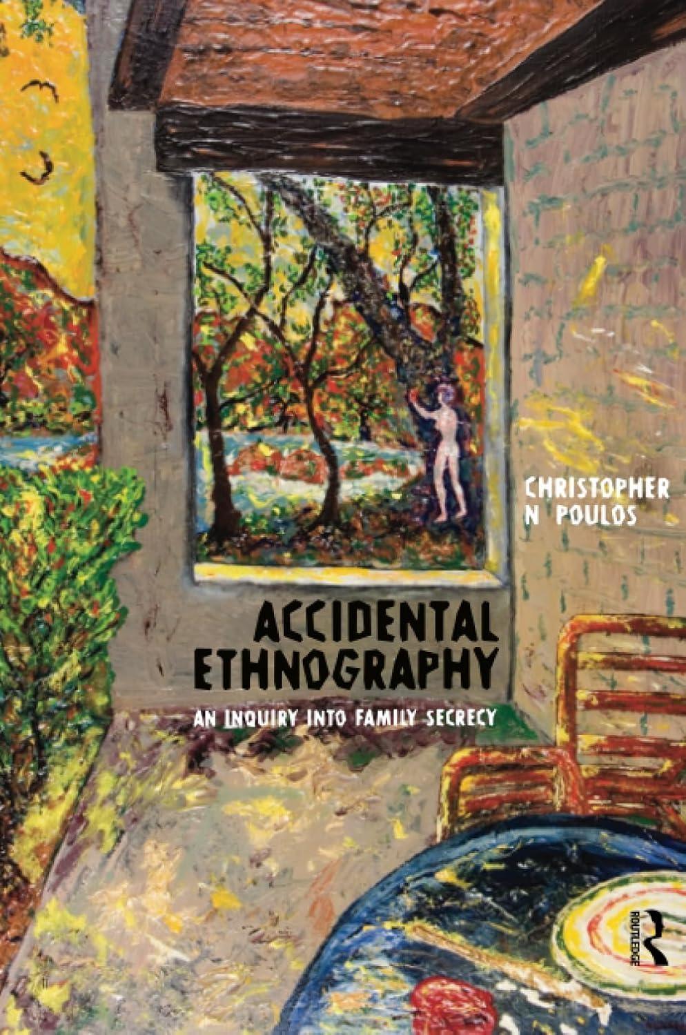 Accidental Ethnography: An Inquiry into Family Secrecy, 1st Edition - FULL INSTANT DOWNLOAD | PDF DOCX EPUB