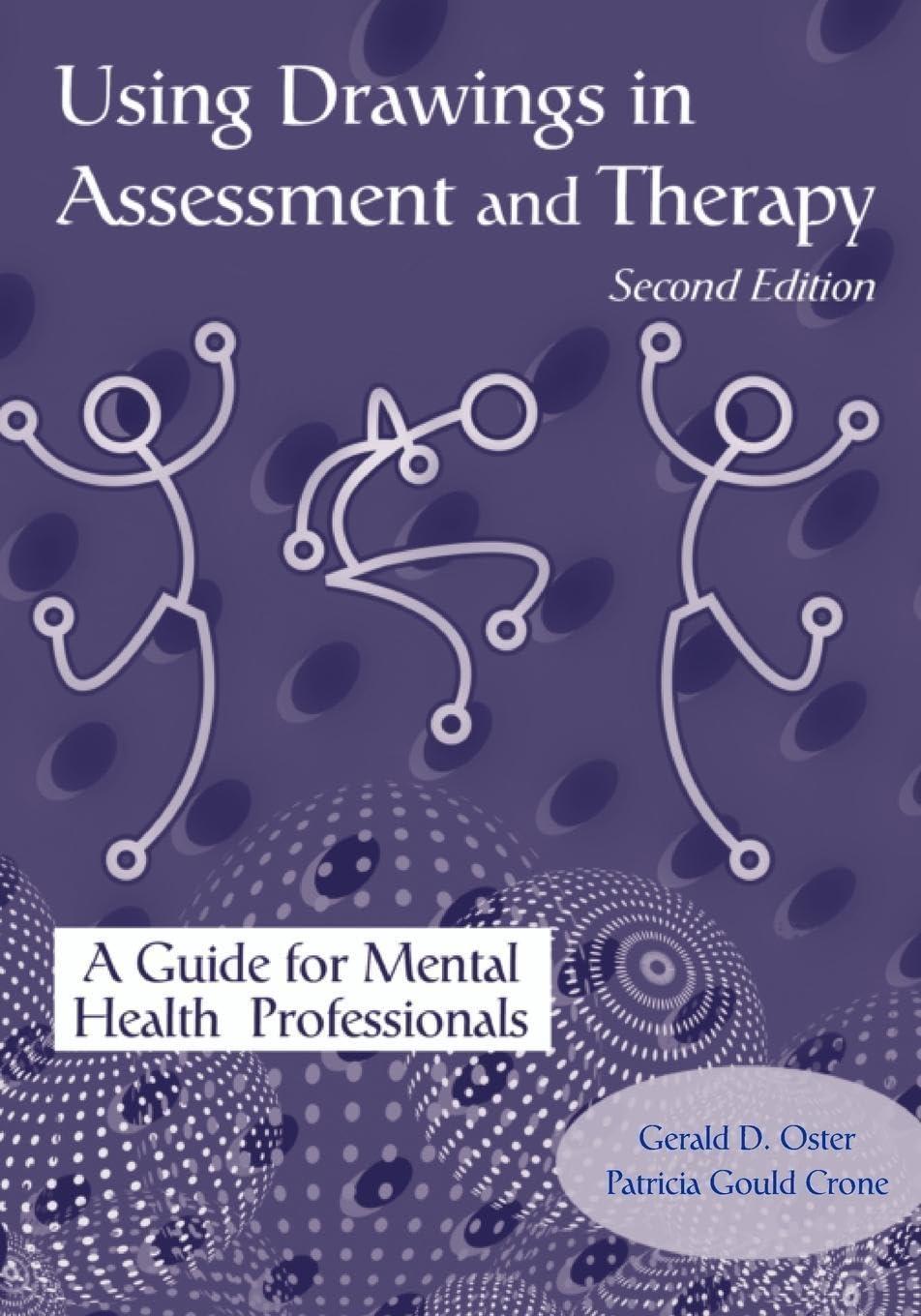 Using Drawings in Assessment and Therapy: A Guide for Mental Health Professionals, 2nd Edition - FULL INSTANT DOWNLOAD | PDF DOCX EPUB