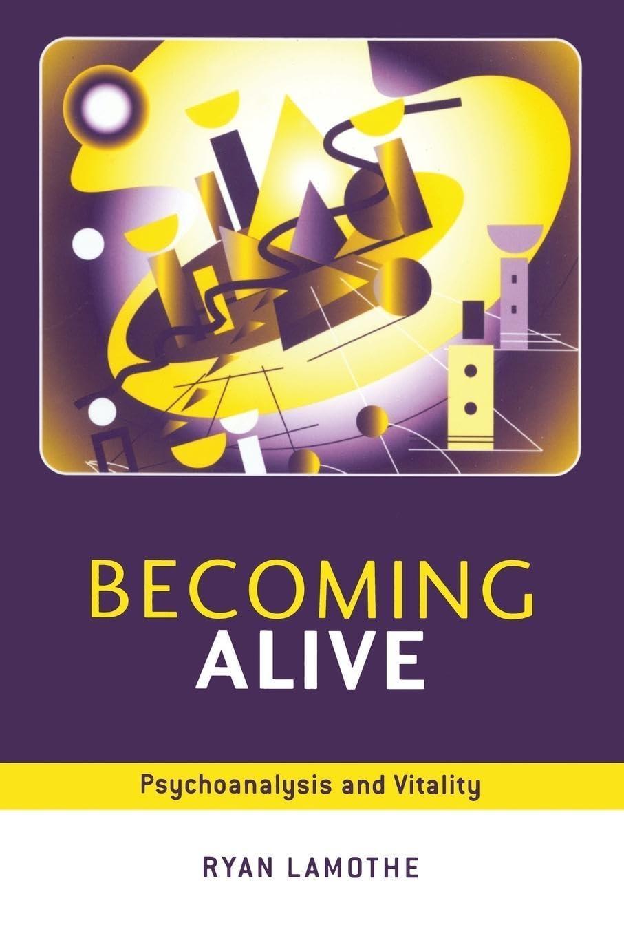 Becoming Alive: Psychoanalysis and Vitality, 1st Edition - FULL INSTANT DOWNLOAD | PDF DOCX EPUB