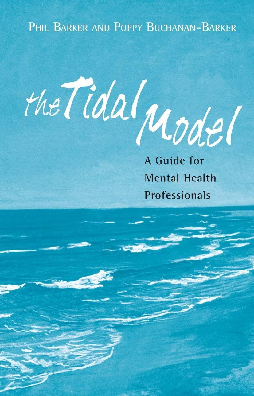 The Tidal Model: A Guide for Mental Health Professionals, 1st Edition - FULL INSTANT DOWNLOAD | PDF DOCX EPUB