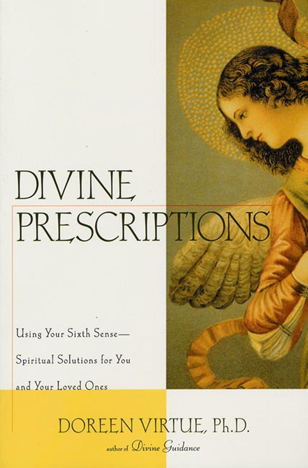 Divine Prescriptions: Spiritual Solutions for You and Your Loved Ones - FULL INSTANT DOWNLOAD | PDF DOCX EPUB