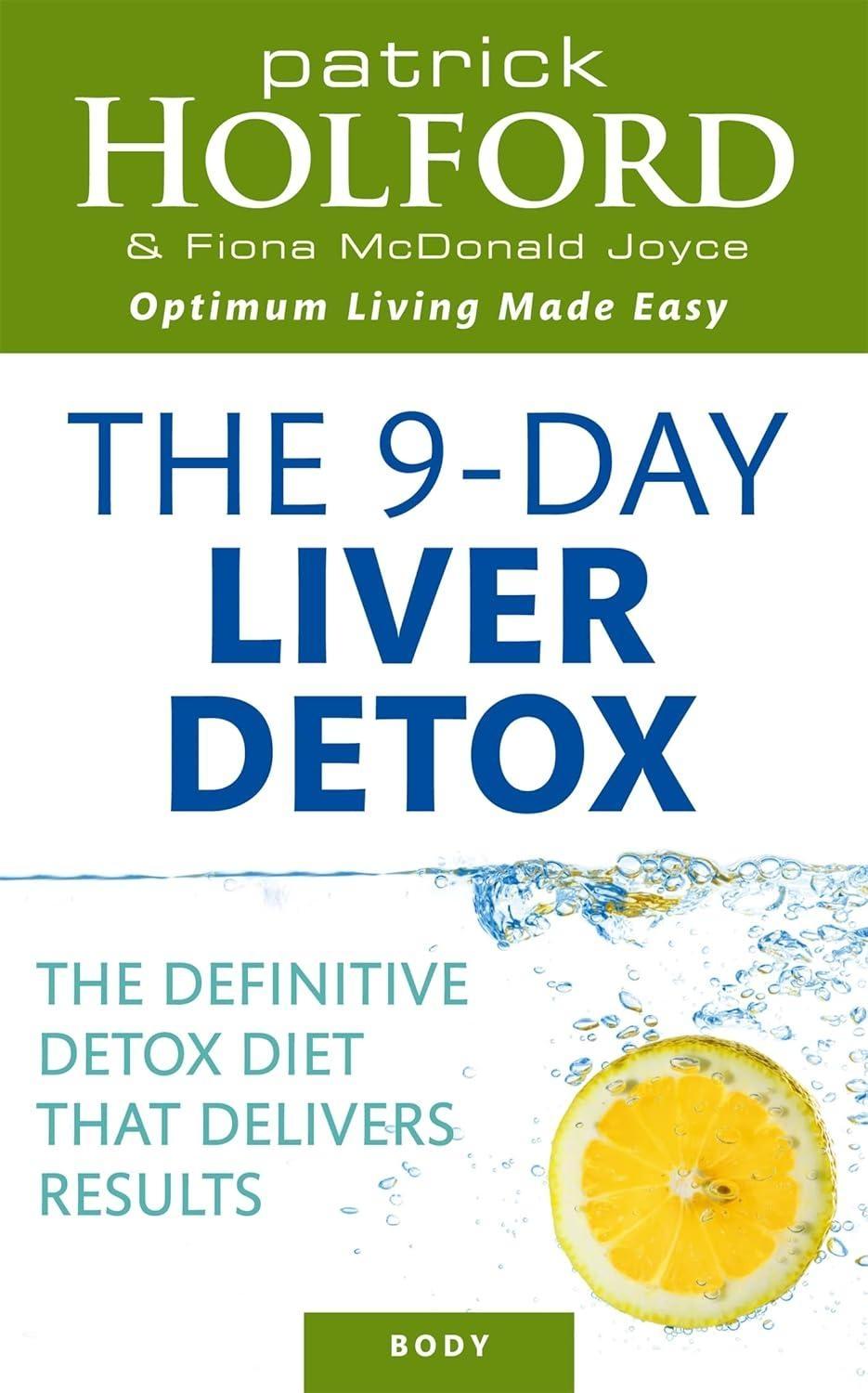 The 9-Day Liver Detox Diet: The Definitive Diet that Delivers Results - FULL INSTANT DOWNLOAD | PDF DOCX EPUB