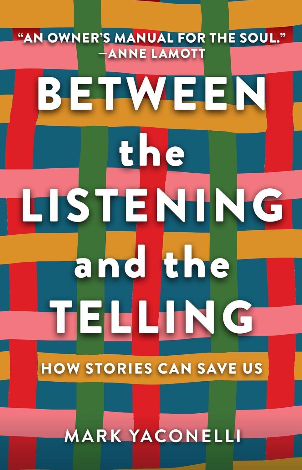 Between the Listening and the Telling: How Stories Can Save Us - FULL INSTANT DOWNLOAD | PDF DOCX EPUB