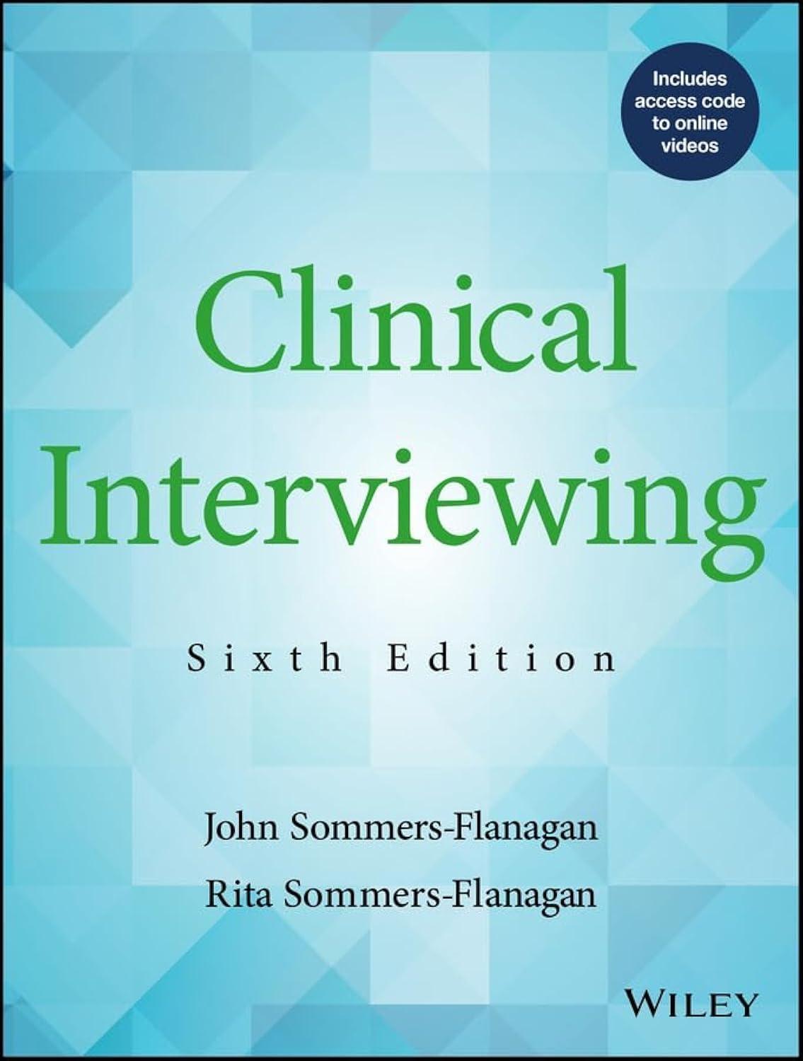 Clinical Interviewing, 6th Edition - FULL INSTANT DOWNLOAD | PDF DOCX EPUB