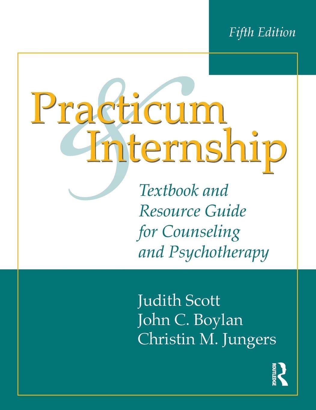 Practicum and Internship, 5th Edition - FULL INSTANT DOWNLOAD | PDF DOCX EPUB