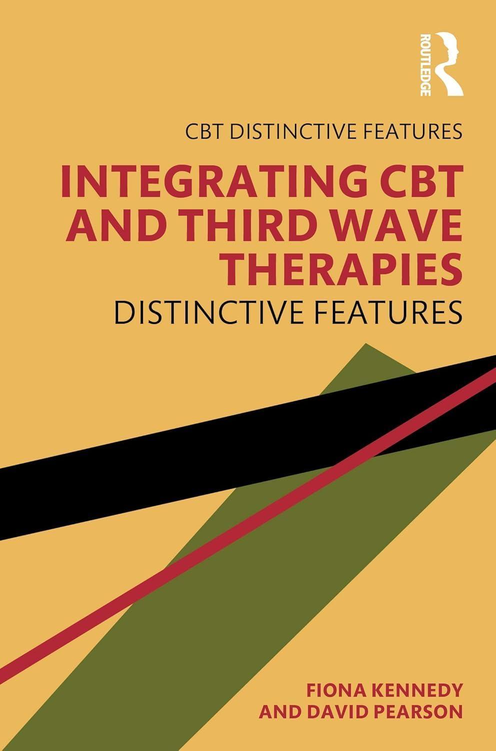 Integrating CBT and Third Wave Therapies: Distinctive Features, 1st Edition - FULL INSTANT DOWNLOAD | PDF DOCX EPUB