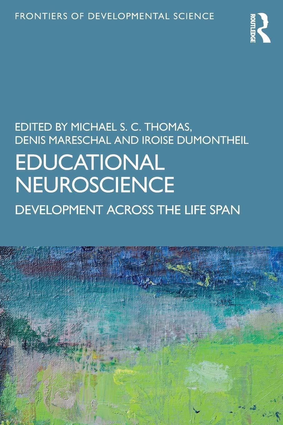 Educational Neuroscience: Development Across the Life Span, 1st Edition - FULL INSTANT DOWNLOAD | PDF DOCX EPUB