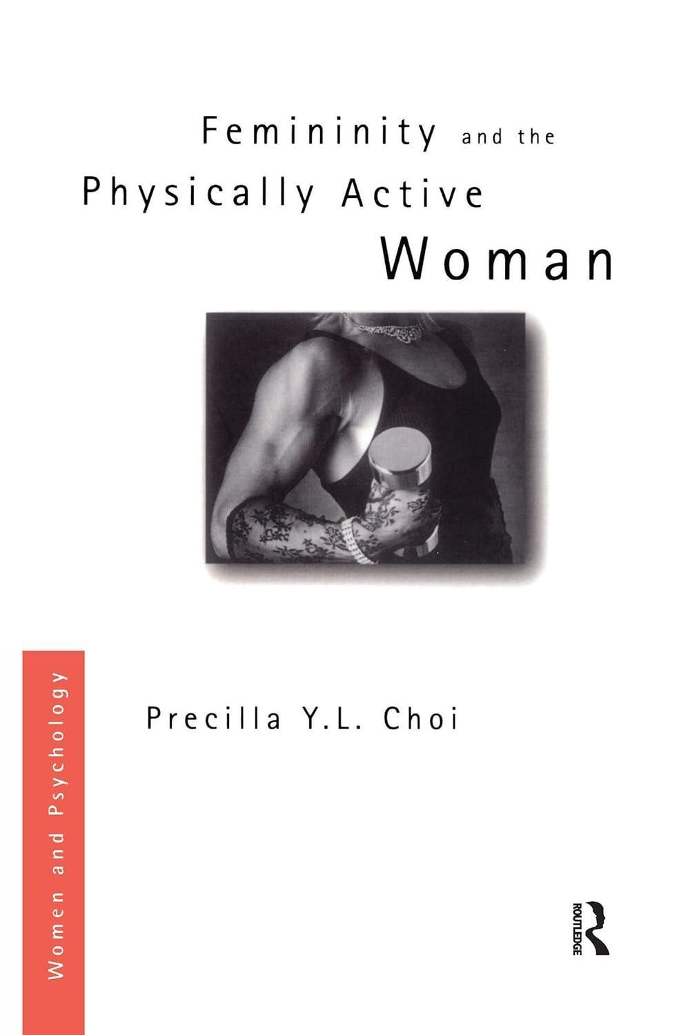 Femininity and the Physically Active Woman, 1st Edition - FULL INSTANT DOWNLOAD | PDF DOCX EPUB