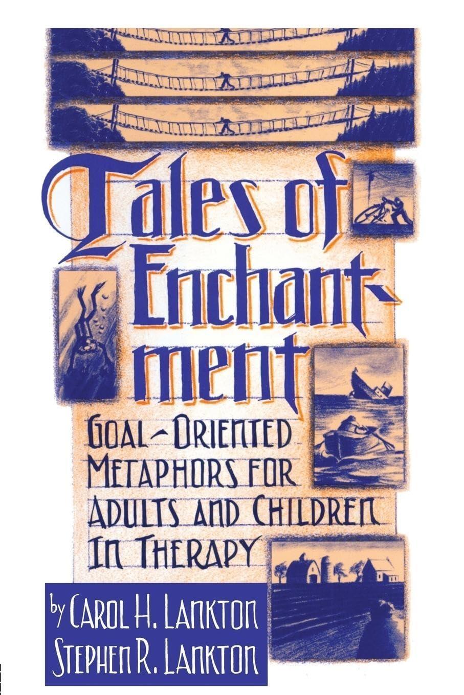 Tales Of Enchantment: Goal-Oriented Metaphors For Adults And Children In Therapy, 1st Edition - FULL INSTANT DOWNLOAD | PDF DOCX EPUB