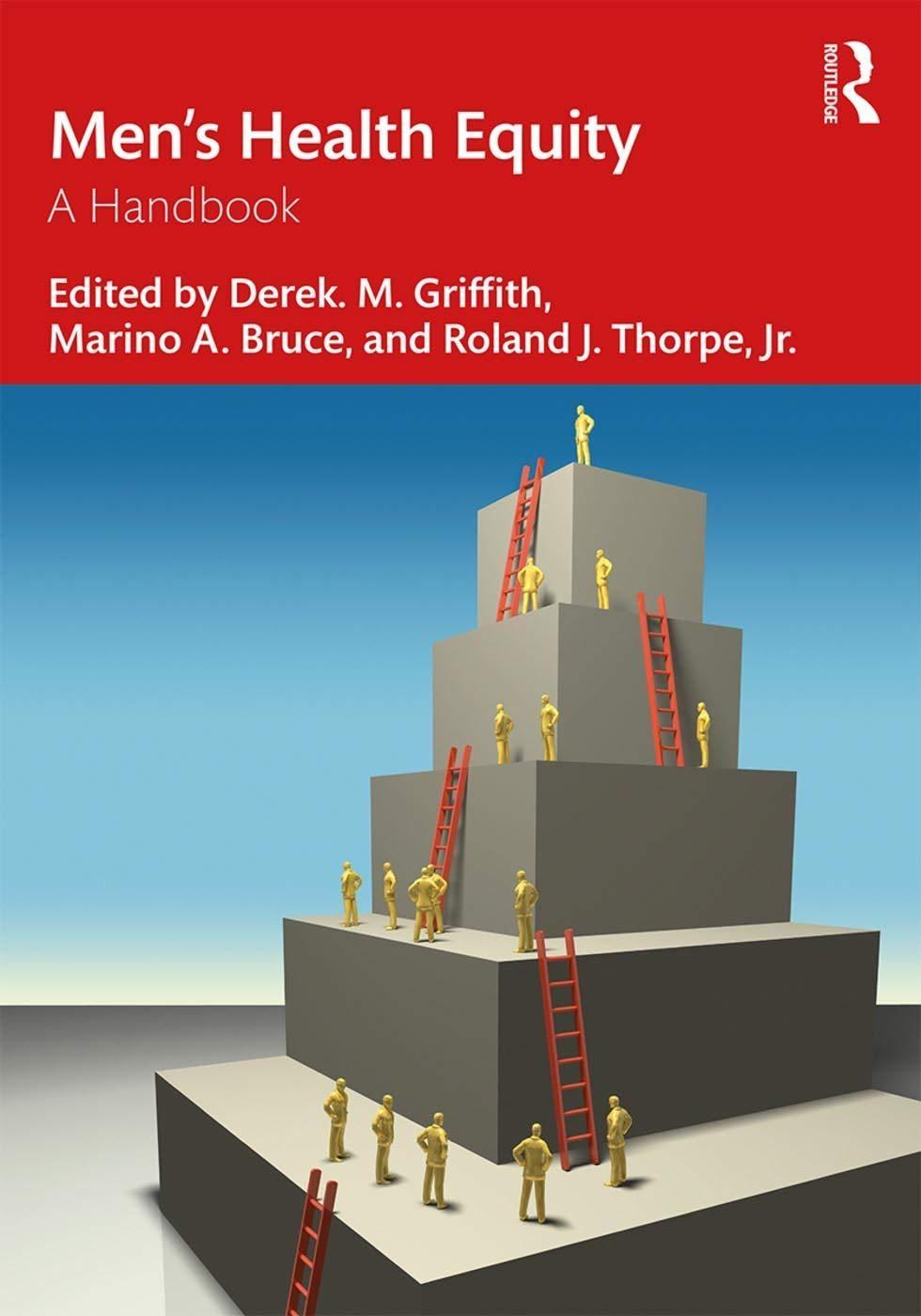 Men’s Health Equity: A Handbook, 1st Edition - FULL INSTANT DOWNLOAD | PDF DOCX EPUB