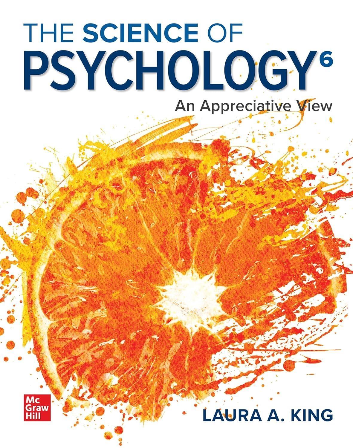 The Science of Psychology: An Appreciative View, 6th Edition - FULL INSTANT DOWNLOAD | PDF DOCX EPUB